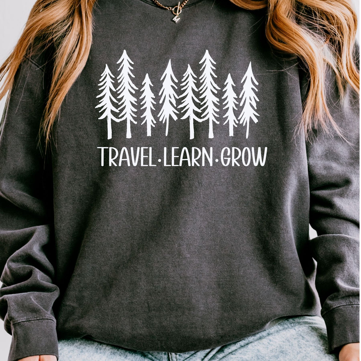 Travel.Learn.Grow Comfort Colors Crewneck