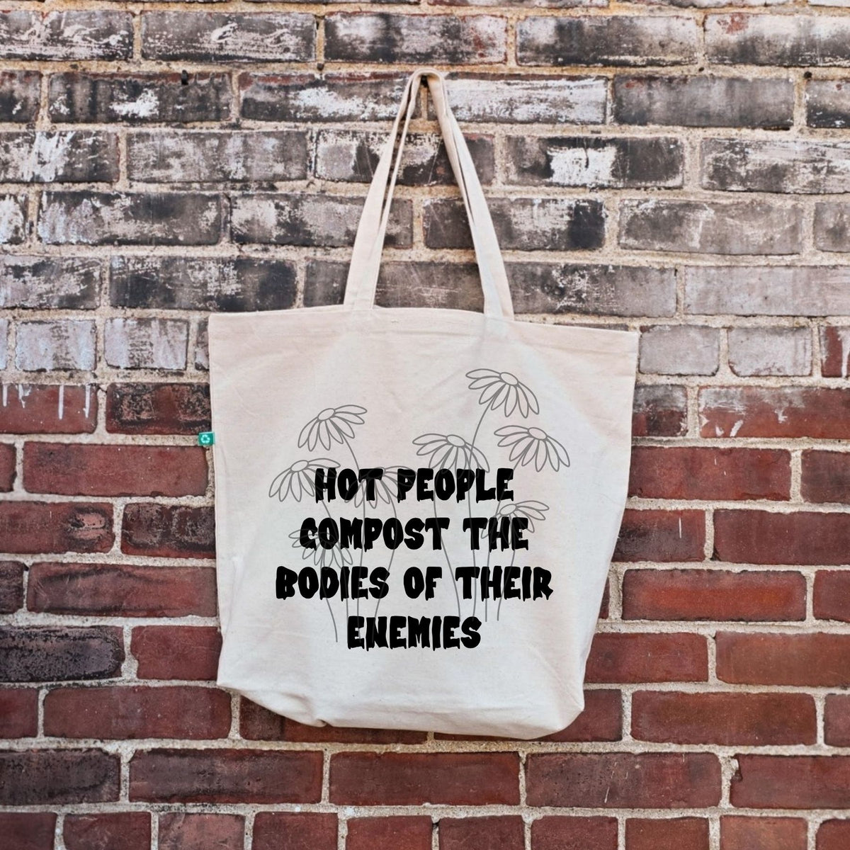 Hot People Compost - Recycled Canvas Tote Bag (Copy)